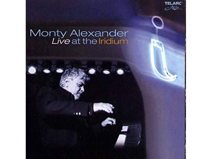 Monty Alexander - Live At The Iridium