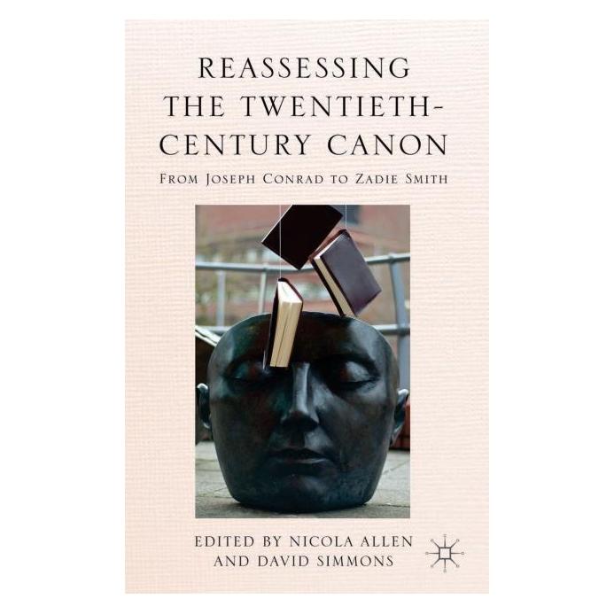 Palgrave Macmillan Uk Reassessing the Twentieth-Century Canon (Englisch, Hardcover, David Simmons, N. Allen) (63334008)