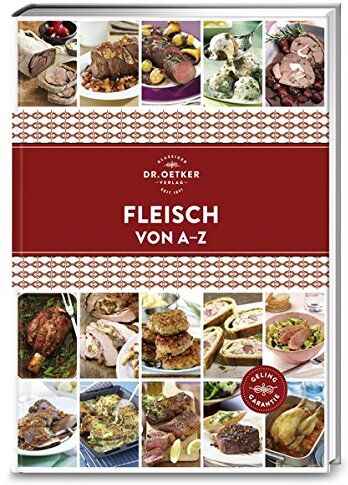 Oetker - Fleisch von A-Z (A-Z Reihe) - Preis vom 02.10.2026 23:42:20 h