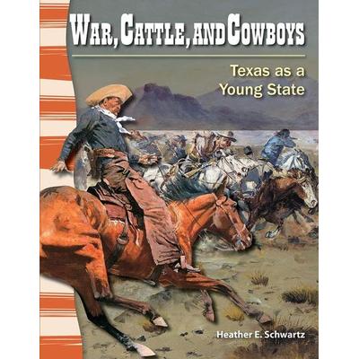 War, Cattle, and Cowboys, Taschenbuch von Heather E. Schwartz,Heather Schwartz, Teacher Created Materials, 978-1-4333-5050-4