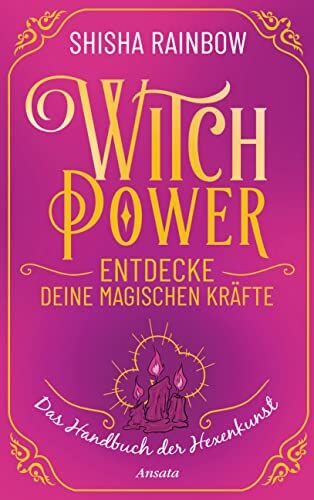 Shisha Rainbow - WitchPower – Entdecke deine magischen Kräfte: Das Handbuch der Hexenkunst - Preis vom 09.10.2026 07:28:09 h