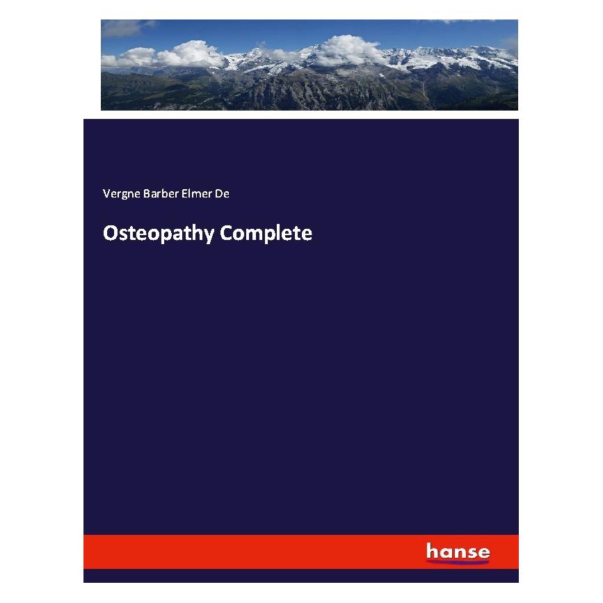 Hansebooks Osteopathy Complete (Englisch, Softcover, Vergne Barber Elmer De) (56043262)