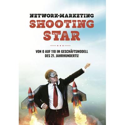 Network-Marketing Shootingstar, Taschenbuch von Tobias Schlosser, Rekru-Tier