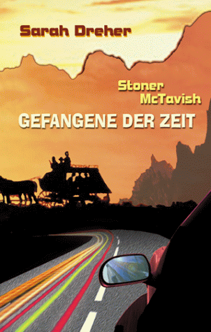Sarah Dreher - Stoner McTavish. Gefangene der Zeit - Preis vom 30.09.2026 09:01:18 h