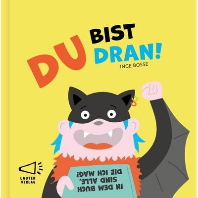 Du bist dran, Gebundene Ausgabe von Inge Bosse, Lauter Verlag, 978-3-911098-38-0