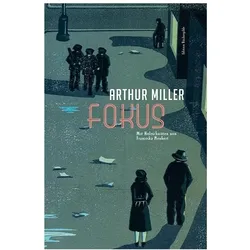 Fokus, Belletristik von Arthur Miller