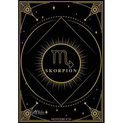 Edles Notizbuch Sternzeichen Skorpion | Designed by Alfred Herler, Taschenbuch von Alfred Herler, Tredition, 978-3-347-51746-2
