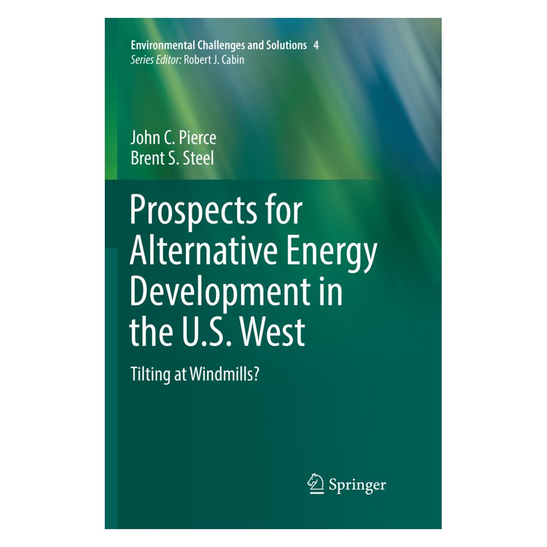 Springer Prospects for Alternative Energy Development in the U.S. West (Englisch, Softcover, Brent S Steel, John C. Pierce) (56050707)