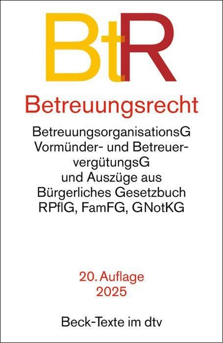 Betreuungsrecht: mit Bürgerliches Gesetzbuch (Auszug), mit Einführungsgesetz zum BGB (Auszug), Grundgesetz (Auszug), Rechtspflegergesetz (Auszug), ... Betreuervergütungsgesetz (Beck-Texte im dtv) - Preis vom 09.10.2026 07:28:09 h