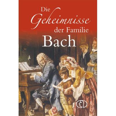 Die Geheimnisse der Familie Bach -
