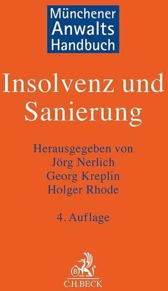 Jörg Nerlich - Münchener Anwaltshandbuch Insolvenz und Sanierung - Preis vom 09.10.2026 07:28:09 h