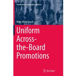 Uniform Across-the-Board Promotions, Fachbücher von Marc-Oliver Jauch