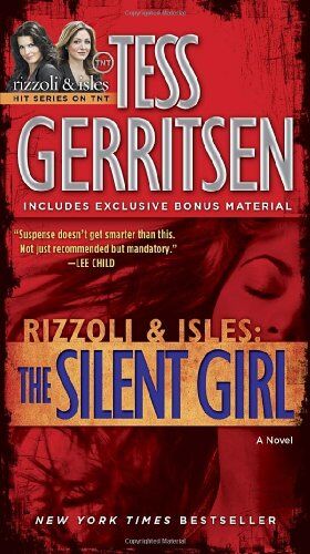 Tess Gerritsen - The Silent Girl: A Rizzoli & Isles Novel (with bonus short story Freaks): A Novel (Rizzoli & Isles Novels) - Preis vom 11.10.2026 15:43:13 h