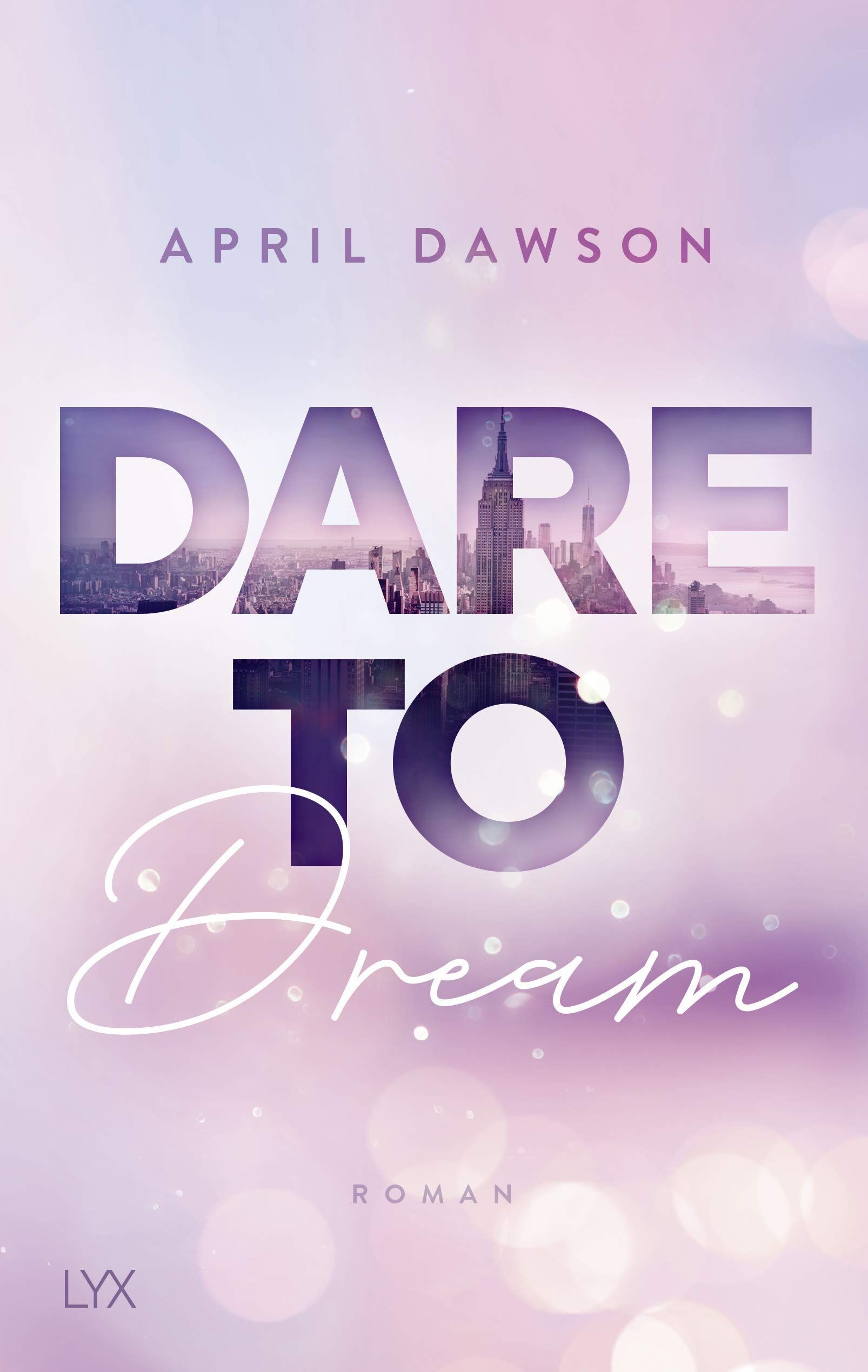 April Dawson - Dare to Dream - Preis vom 30.09.2026 09:01:18 h