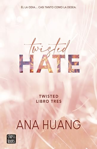 Ana Huang - Twisted 3. Twisted Hate (Ficción, Band 3) - Preis vom 19.10.2026 19:33:35 h