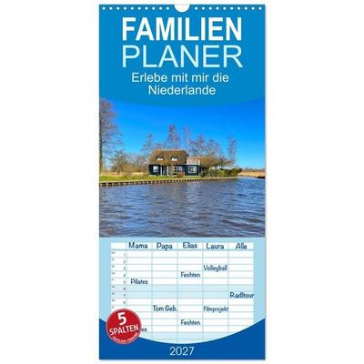 Familienplaner 2027 - Erlebe mit mir die Niederlande mit 5 Spalten (Wandkalender, 21 x 45 cm) CALVENDO