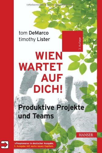 Tom DeMarco - Wien wartet auf Dich!: Produktive Projekte und Teams - Preis vom 16.10.2026 11:41:07 h