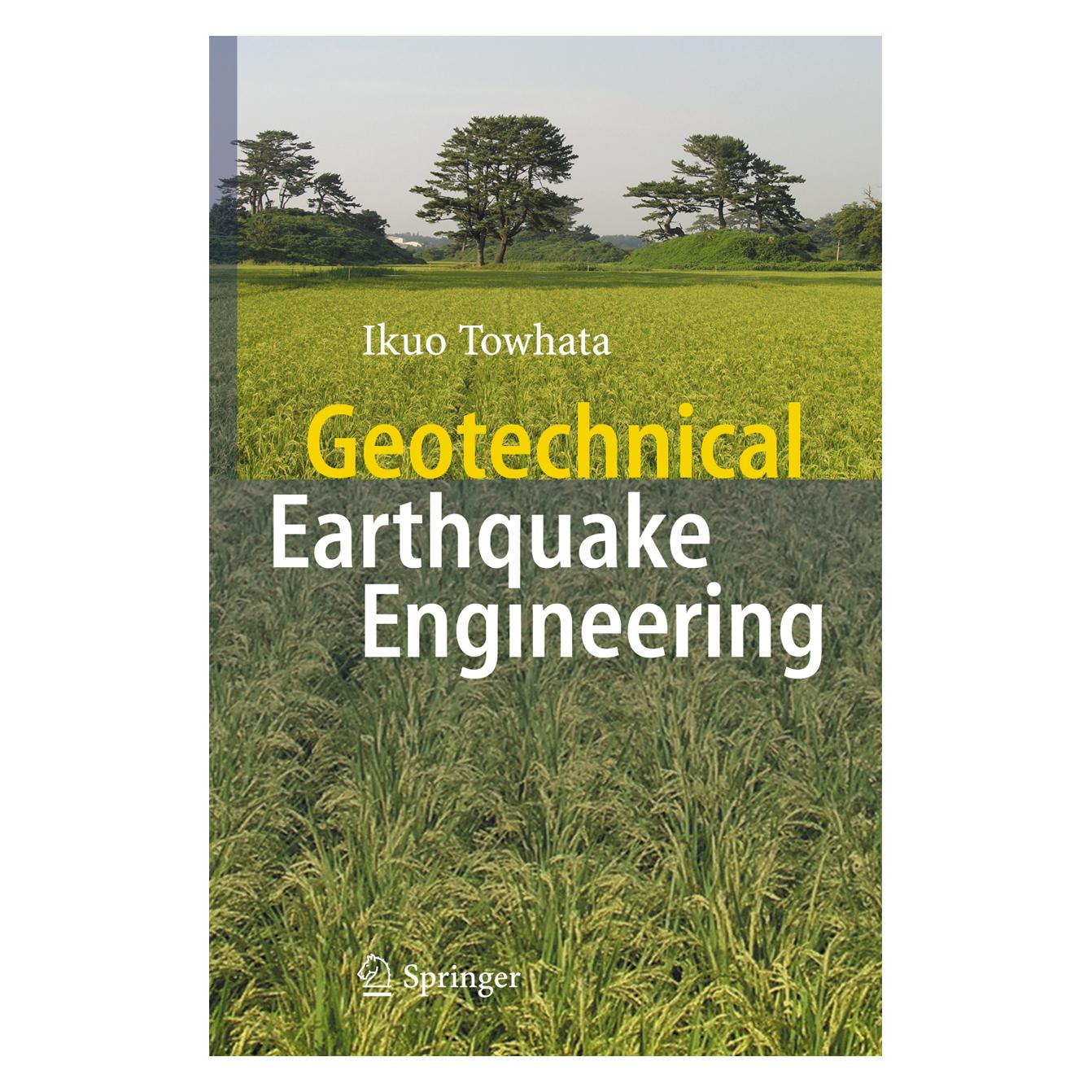 Springer Towhata,I.:Geotechnical Earthquake Eng. (Englisch, Hardcover, Ikuo Towhata) (9783540357827)