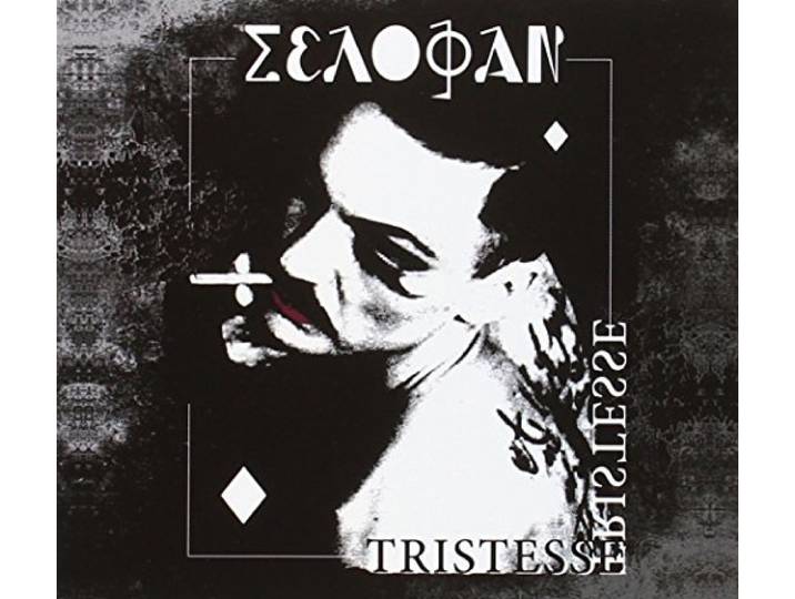 Selofan - Tristesse