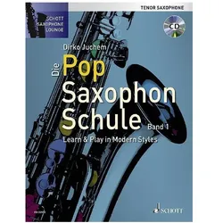 Die Pop Saxophon Schule, Sachbücher von Dirko Juchem