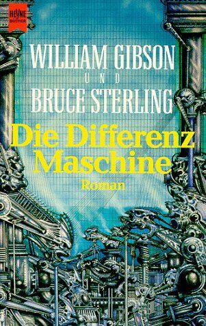 William Gibson - Die Differenzmaschine - Preis vom 09.10.2026 07:28:09 h