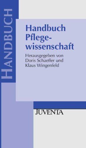 Doris Schaeffer - Handbuch Pflegewissenschaft - Preis vom 01.10.2026 17:08:56 h
