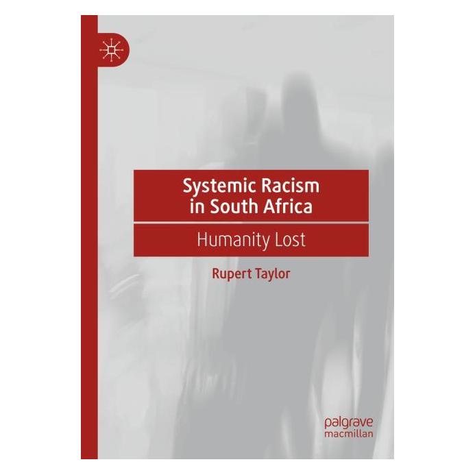 Springer Systemic Racism in South Africa (Englisch, Softcover, Rupert Taylor) (69170742)
