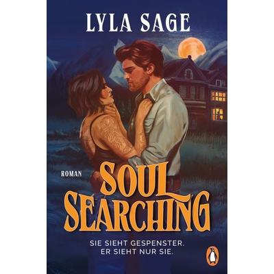 Soul Searching, Taschenbuch von Lyla Sage, Penguin, 978-3-328-11506-9