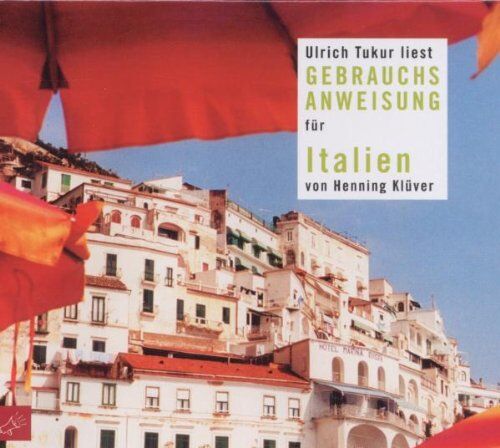 Ulrich Tukur - Gebrauchsanweisung für Italien - Preis vom 11.10.2026 03:10:56 h