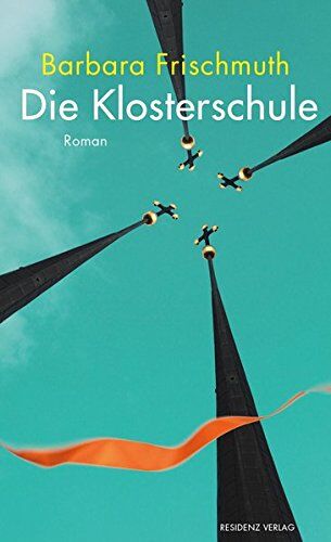 Barbara Frischmuth - Die Klosterschule - Preis vom 11.10.2026 15:43:13 h