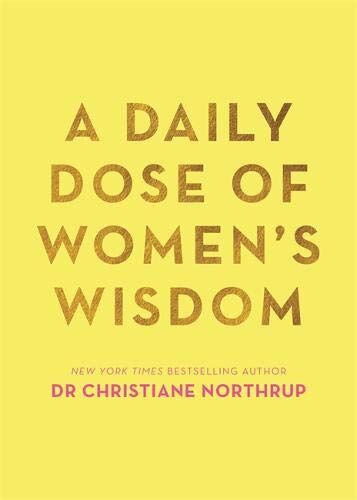Christiane Northrup - A Daily Dose of Women's Wisdom - Preis vom 10.10.2026 11:48:34 h
