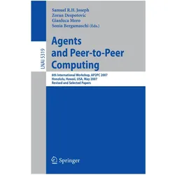Agents and Peer-to-Peer Computing, Fachbücher von Sam Joseph, Sonia Bergamaschi, Moro Gianluca, Zoran Despotovic