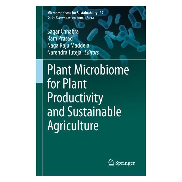 Springer Plant Microbiome for Plant Productivity and Sustainable Agriculture (Englisch, Hardcover, Narendra Tuteja, Raju Maddela, Ram Prasad, Sagar Chhabra) (61518876)