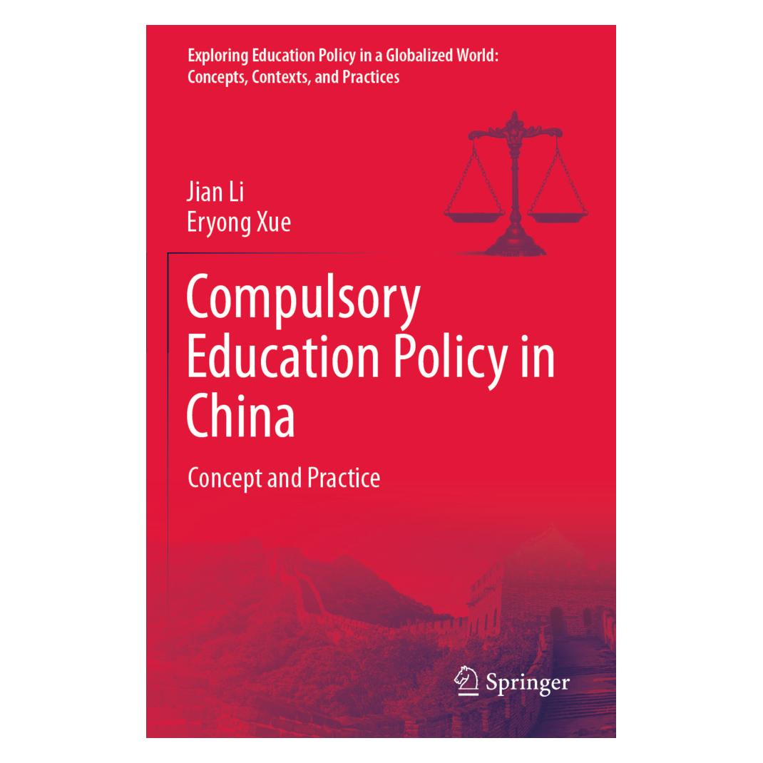 Springer Compulsory Education Policy in China (Englisch, Softcover, Eryong Xue, Jian Li) (56228192)