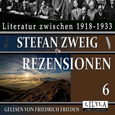 Rezensionen 6 - Stefan Zweig, Audio, 9783969788837