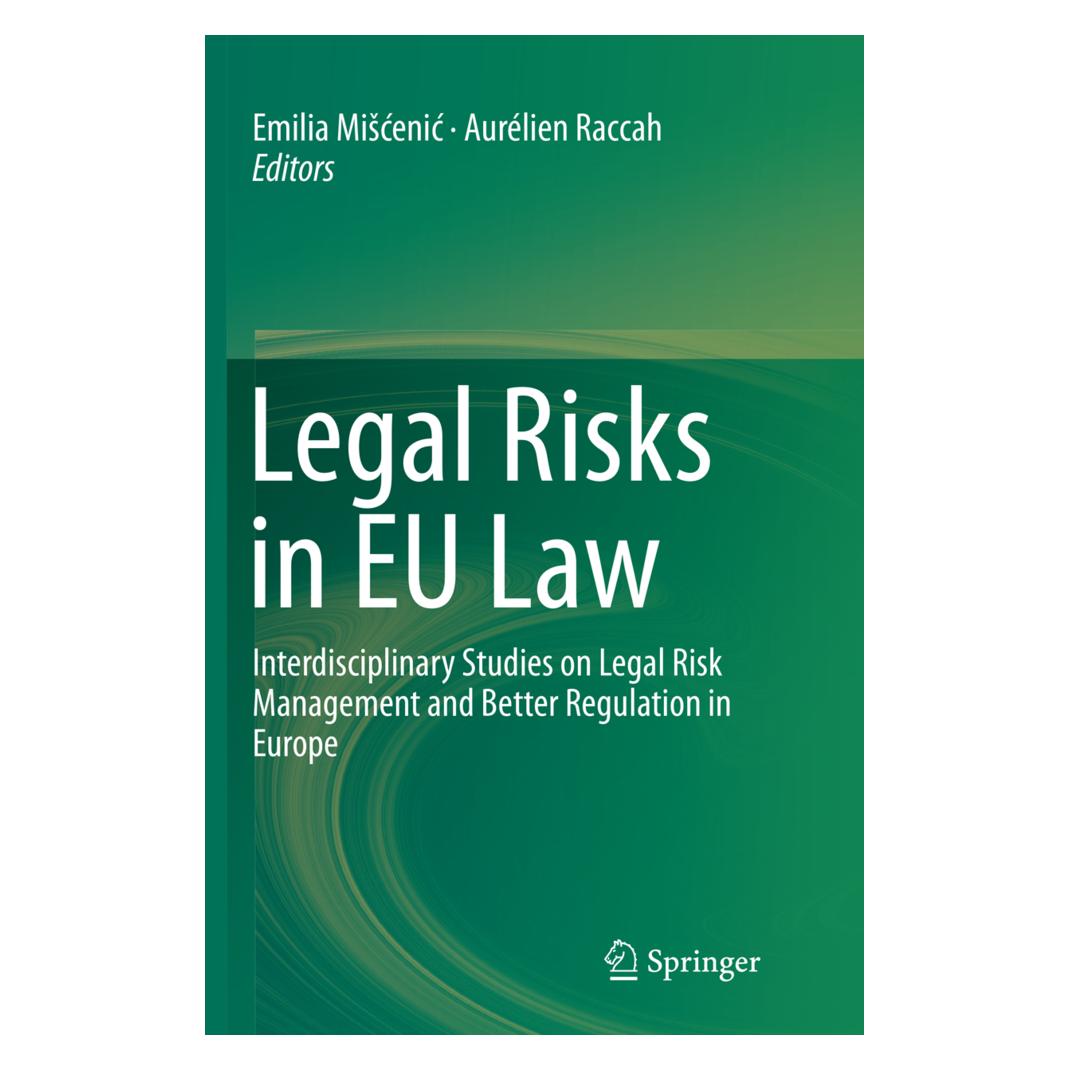 Springer Legal Risks in EU Law (Englisch, Softcover, Aurélien Raccah, Emilia Miscenic) (56001562)