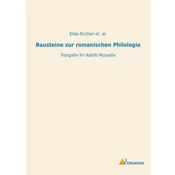 Bausteine zur romanischen Philologie, Fachbücher von Elise Richter