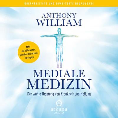 Mediale Medizin - Anthony William, Audio, 9783442348770
