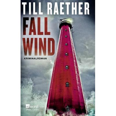 Fallwind / Kommissar Danowski Band 3, Taschenbuch von Till Raether, Rowohlt Taschenbuch