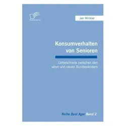 Konsumverhalten von Senioren, Fachbücher von Jan Winkler