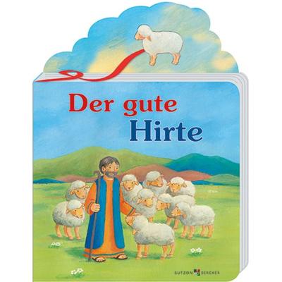 Der gute Hirte, Gebundene Ausgabe von Irmgard Partmann, Butzon & Bercker, 978-3-7666-1734-7