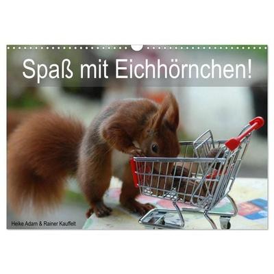 Spaß mit Eichhörnchen! (Wandkalender 2027 DIN A3 quer), CALVENDO Monatskalender