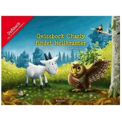 Geissbock Charly findet Heilkräuter, Kinderbücher von Roger Rhyner