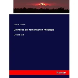 Grundriss der romanischen Philologie, Fachbücher von Gustav Gröber