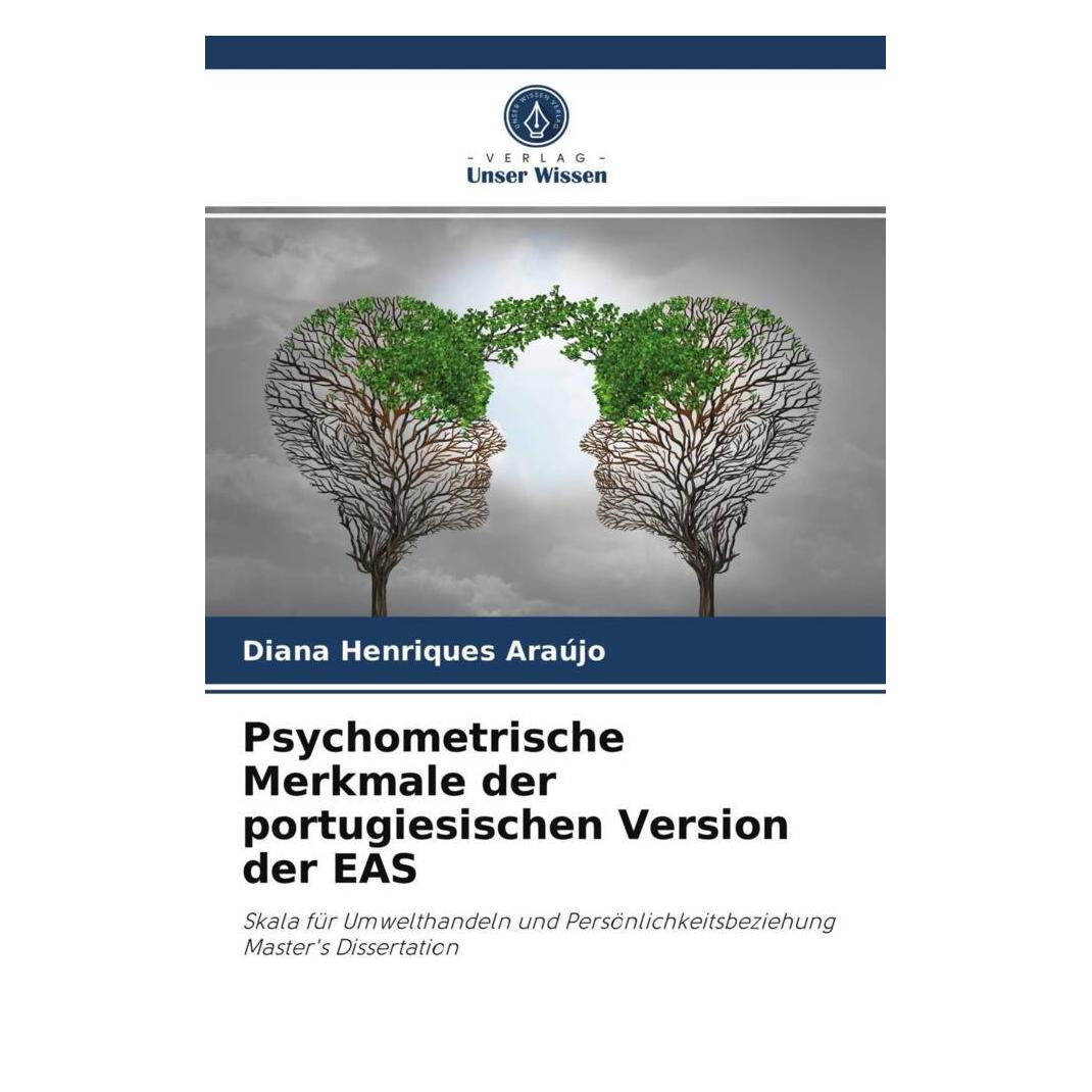 Unser Wissen Psychometrische Merkmale der portugiesischen Version der EAS (51423875)