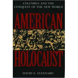American Holocaust, Sachbücher von David E. Stannard