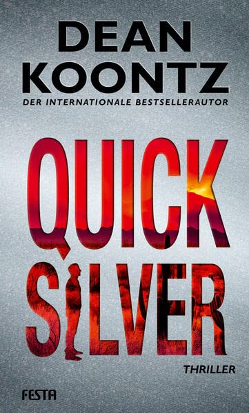 Dean Koontz - Quicksilver: Thriller - Preis vom 09.10.2026 07:28:09 h