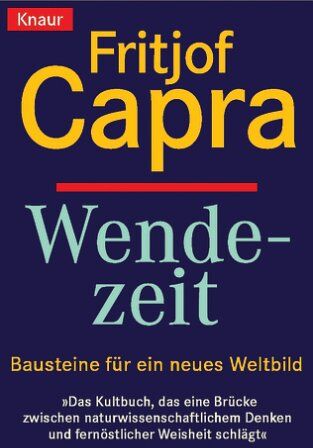 Fritjof Capra - Wendezeit. Bausteine für ein neues Weltbild - Preis vom 30.09.2026 09:01:18 h