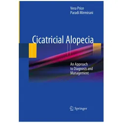 Cicatricial Alopecia, Fachbücher von Paradi Mirmirani, Vera Price