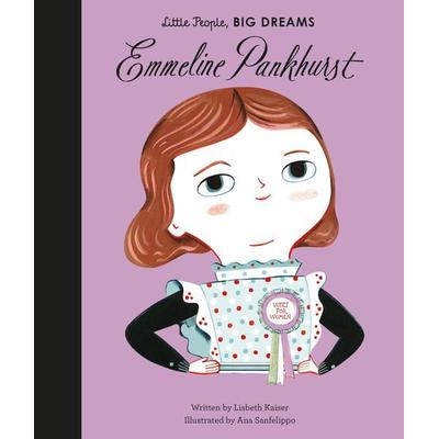 Little People, Big Dreams: Emmeline Pankhurst, Gebundene Ausgabe von Lisbeth Kaiser, Quarto, 978-1-78603-019-1